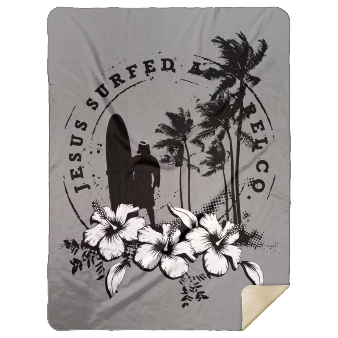 Jesus Surfed Apparel - Premium Mink Sherpa Blanket 60x80