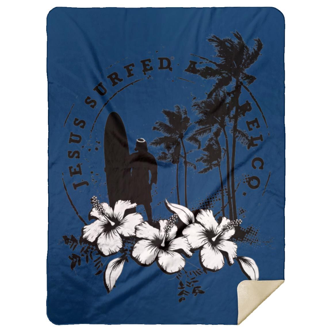 Jesus Surfed Apparel Premium Mink Sherpa Blanket 60x80