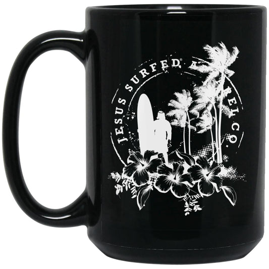 Jesus Surfed Apparel - 15oz Black Mug