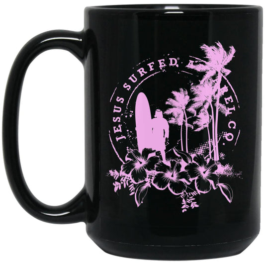 Jesus Surfed Apparel 15oz Black Mug