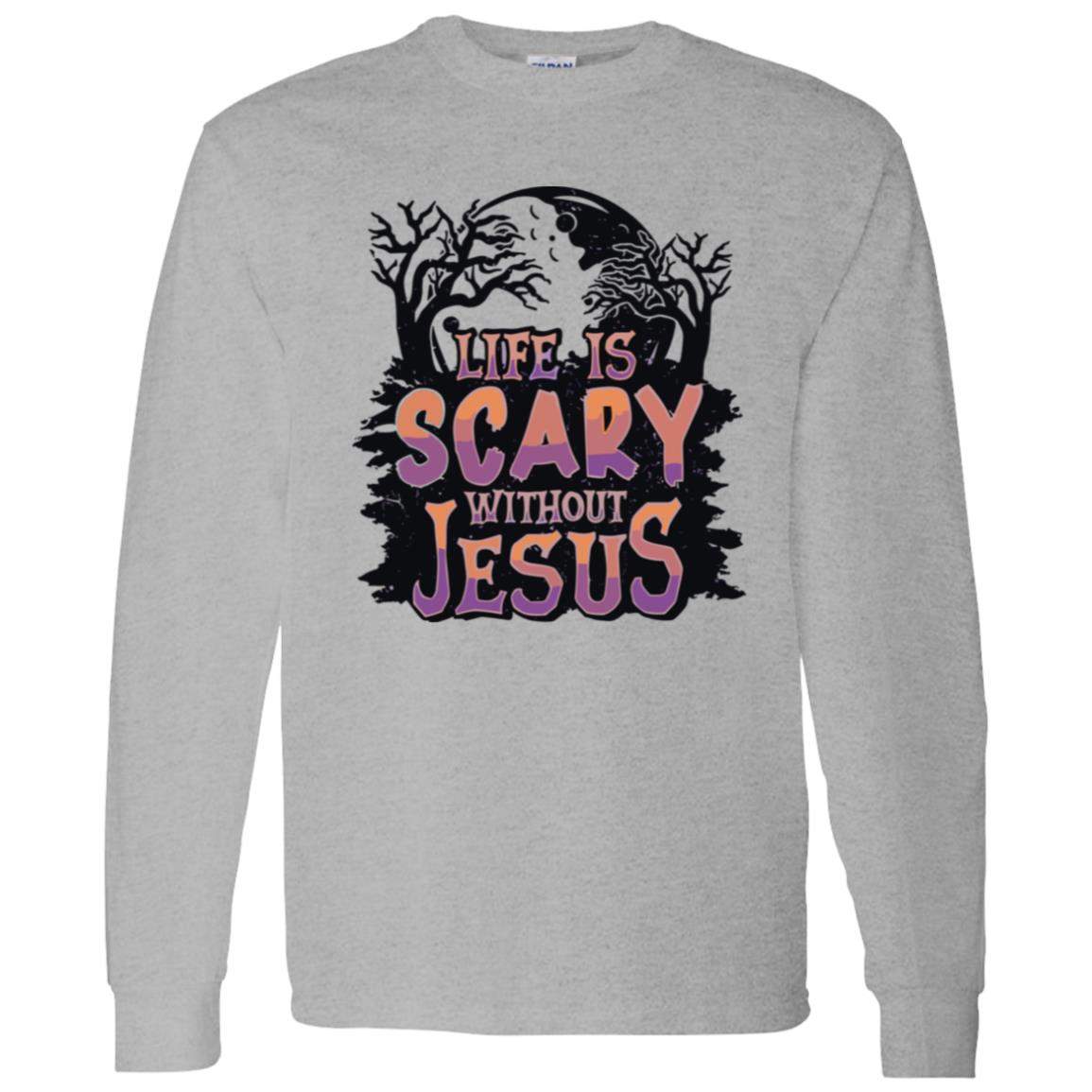 Life is Scary Without Jesus - Men's Classic Long Sleeve T-Shirt