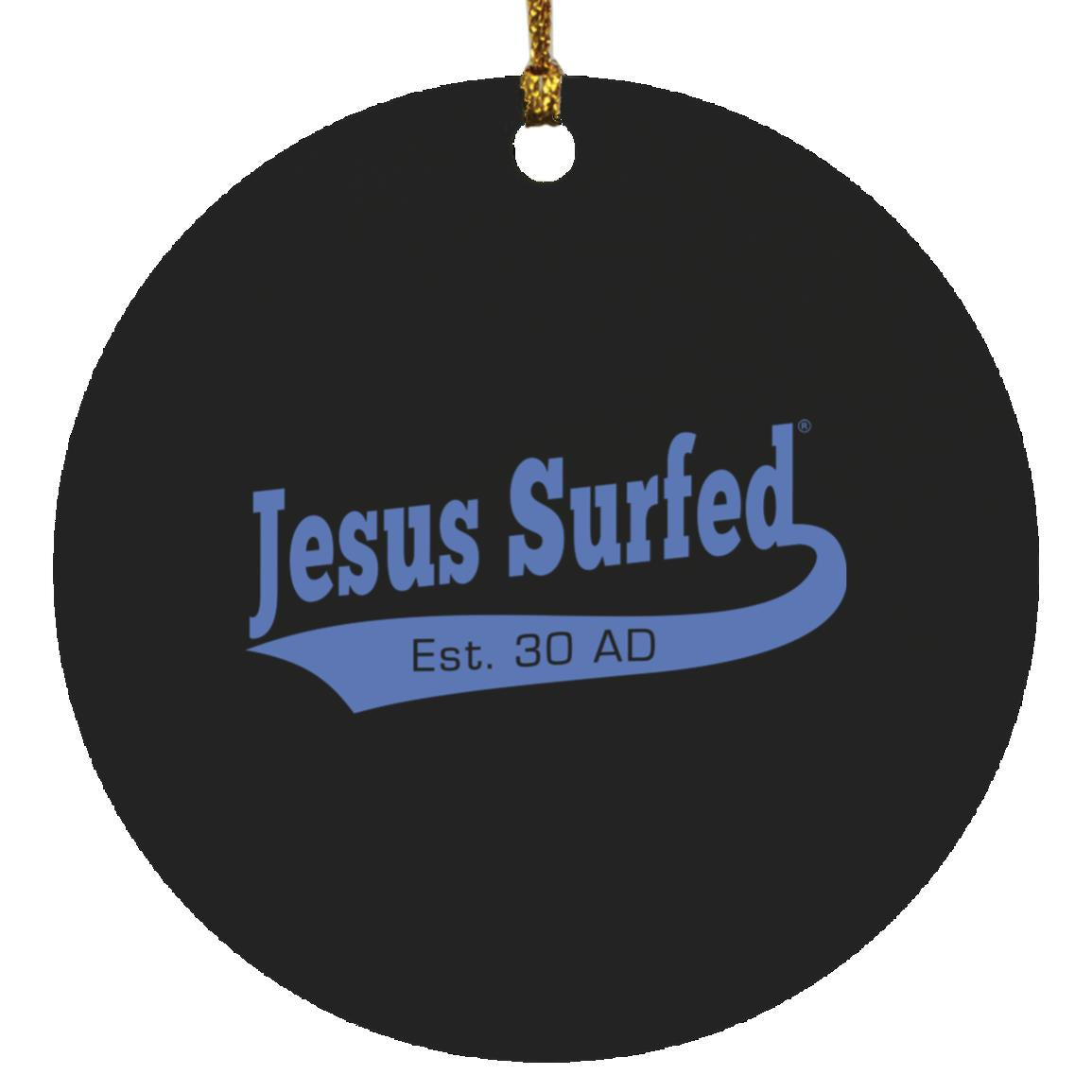 Est 30 AD Circle Ornament