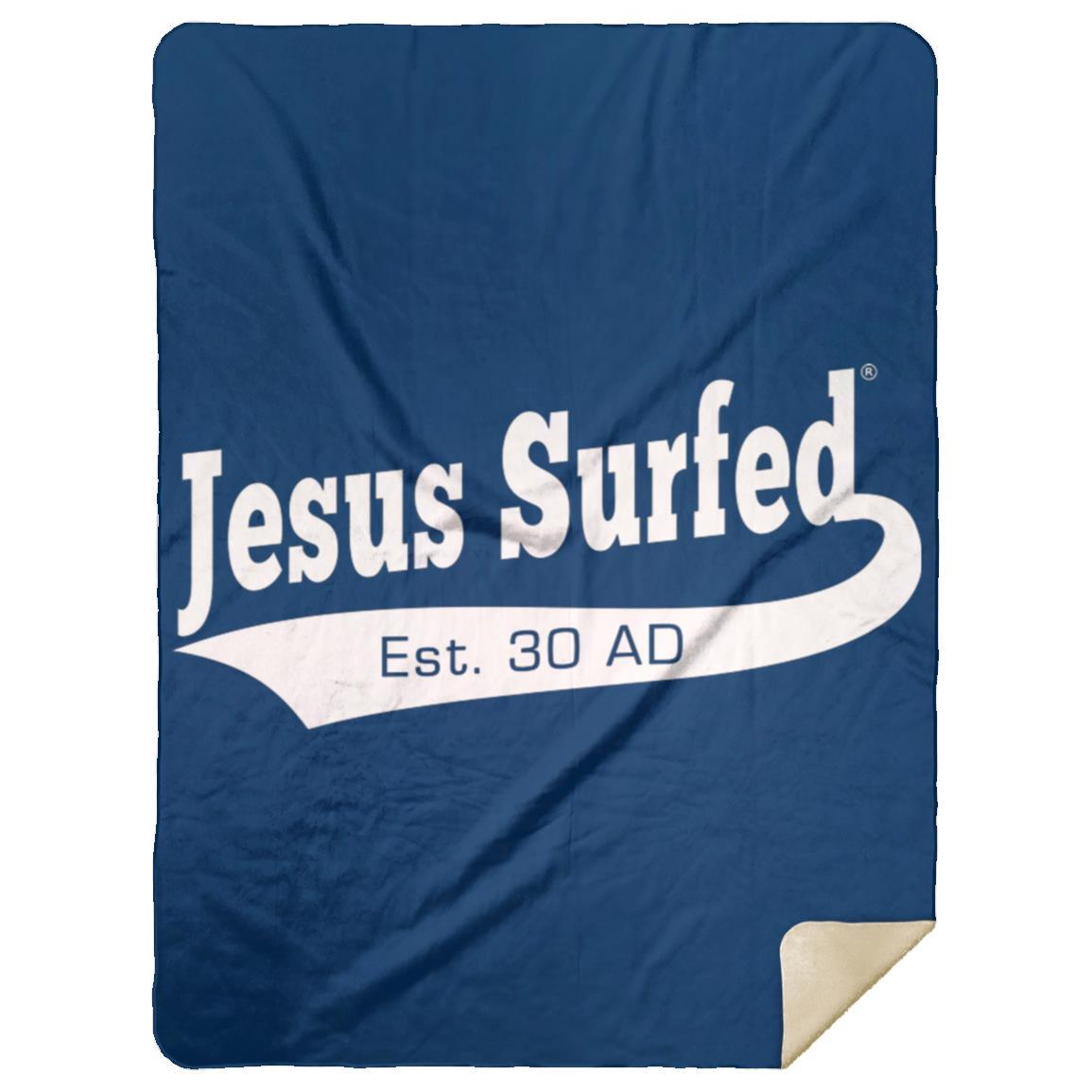 Est 30 AD - Premium Mink Sherpa Blanket 60x80 - Jesus Surfed Apparel Co.