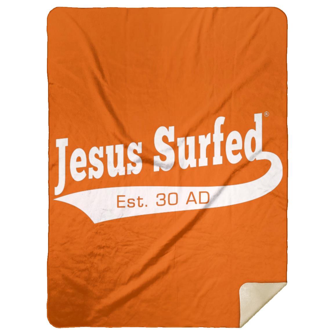 Est 30 AD - Premium Mink Sherpa Blanket 60x80 - Jesus Surfed Apparel Co.