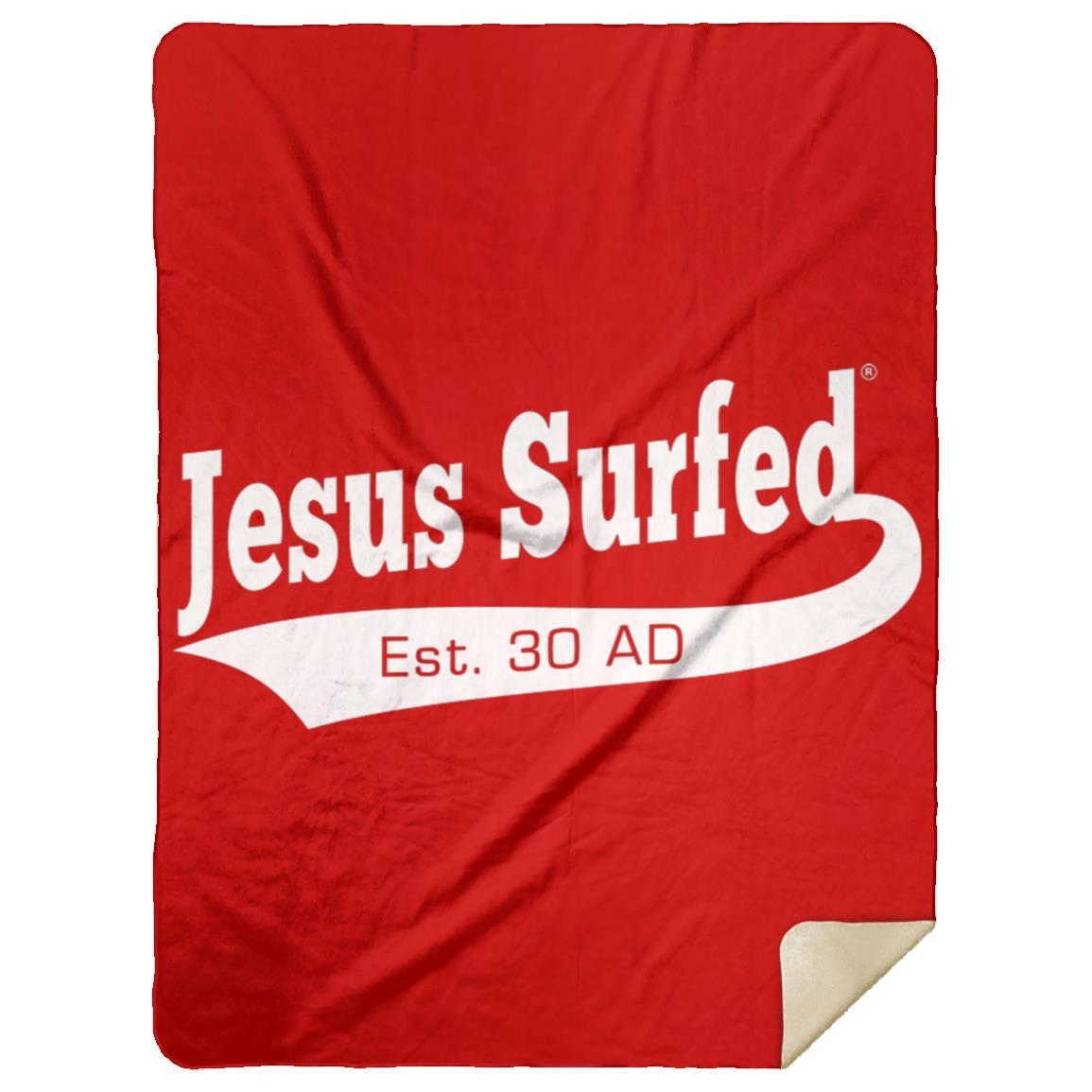 Est 30 AD - Premium Mink Sherpa Blanket 60x80 - Jesus Surfed Apparel Co.