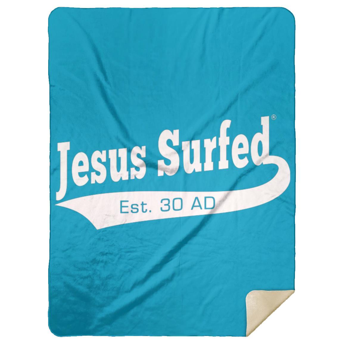 Est 30 AD - Premium Mink Sherpa Blanket 60x80 - Jesus Surfed Apparel Co.