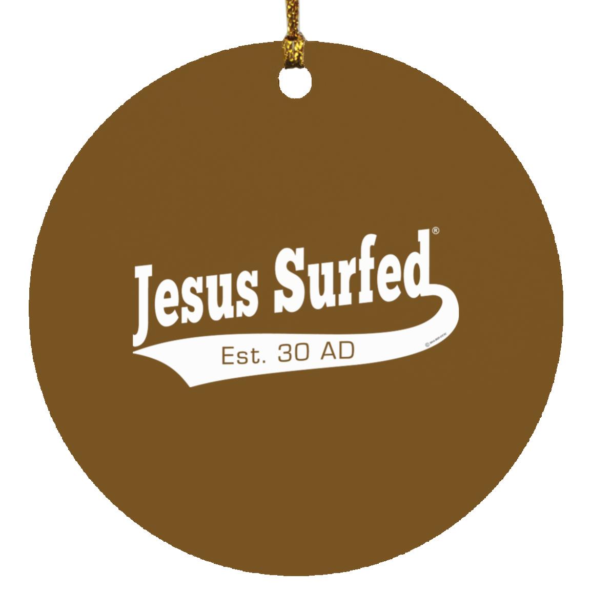 Est AD 30 - Circle Ornament - Jesus Surfed Apparel Co.