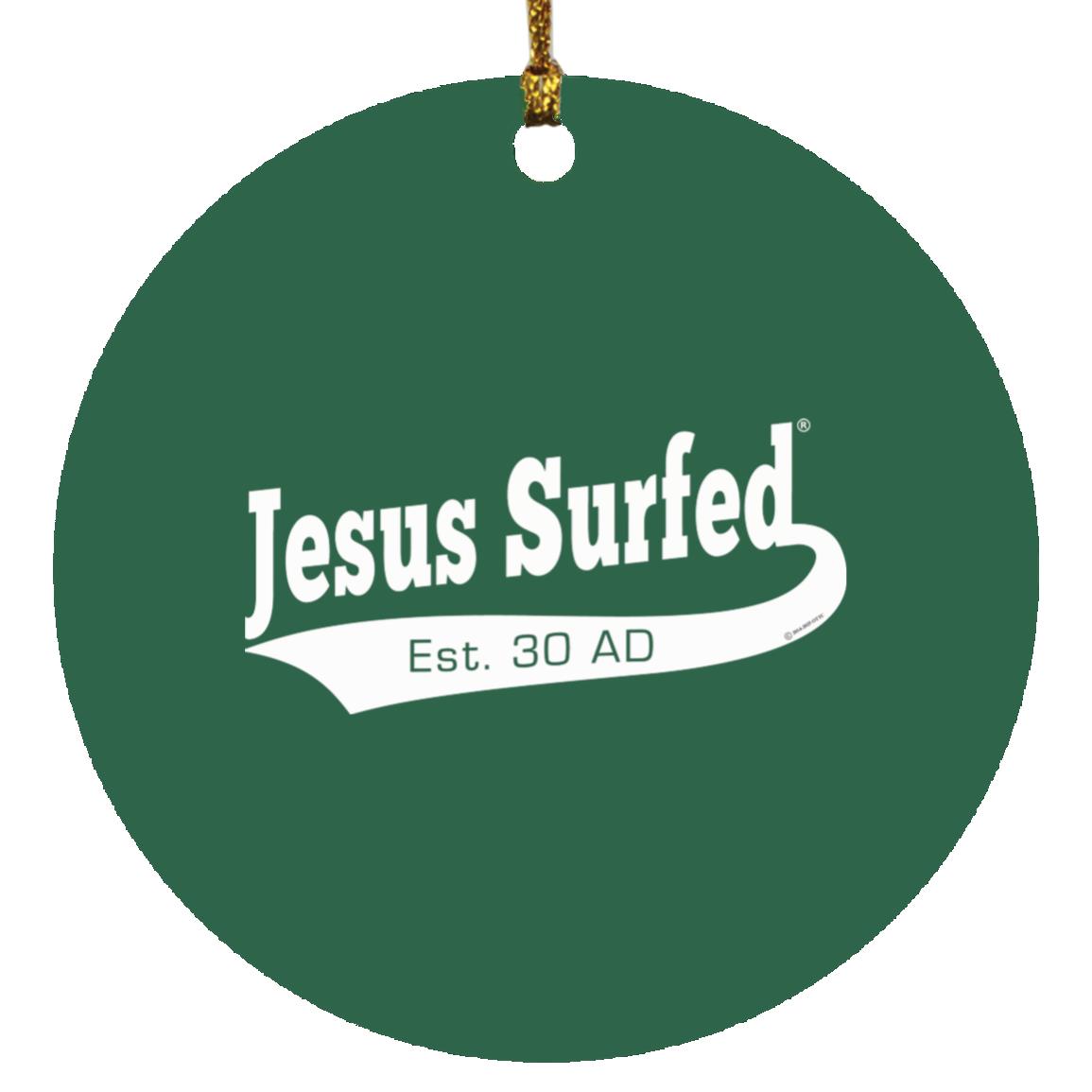 Est AD 30 - Circle Ornament - Jesus Surfed Apparel Co.