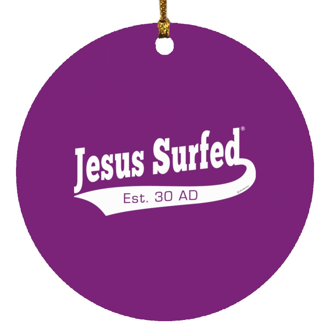 Est AD 30 - Circle Ornament - Jesus Surfed Apparel Co.