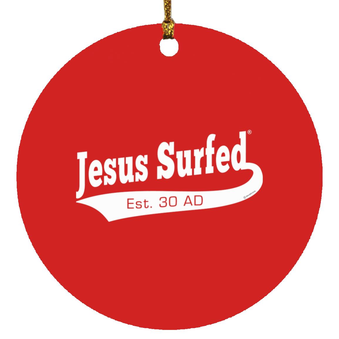 Est AD 30 - Circle Ornament - Jesus Surfed Apparel Co.