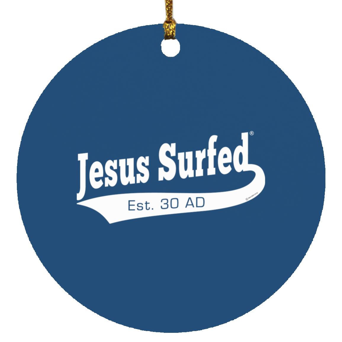 Est AD 30 - Circle Ornament - Jesus Surfed Apparel Co.