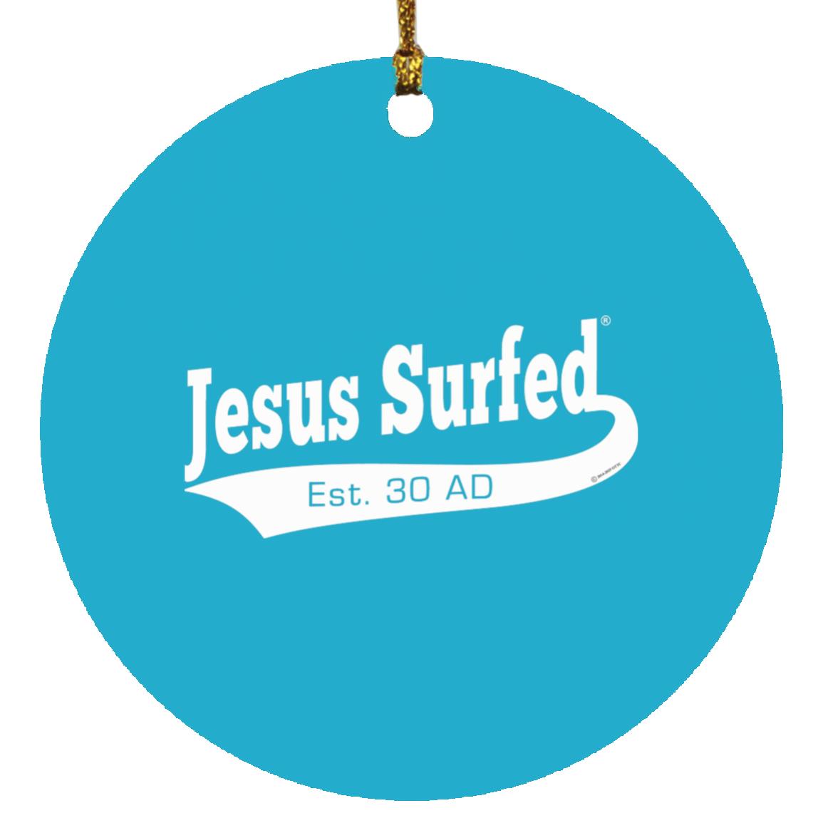 Est AD 30 - Circle Ornament - Jesus Surfed Apparel Co.
