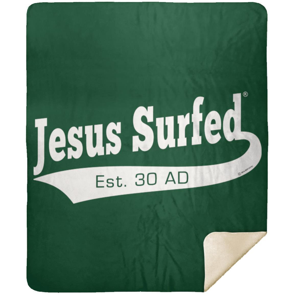 Est AD 30 - Premium Mink Sherpa Blanket 50x60 - Jesus Surfed Apparel Co.