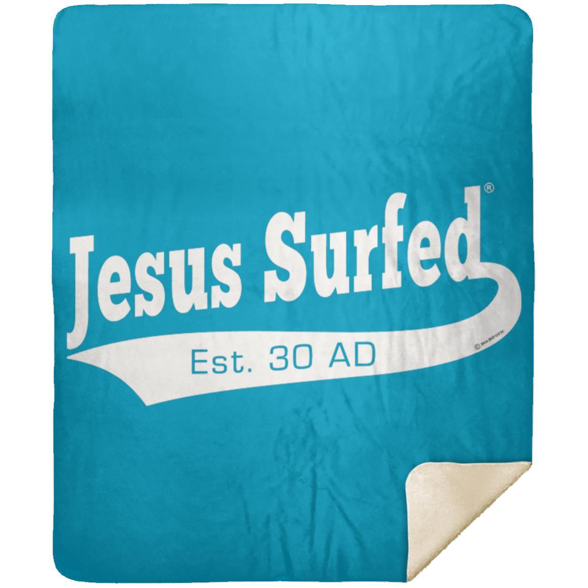 Est AD 30 - Premium Mink Sherpa Blanket 50x60 - Jesus Surfed Apparel Co.