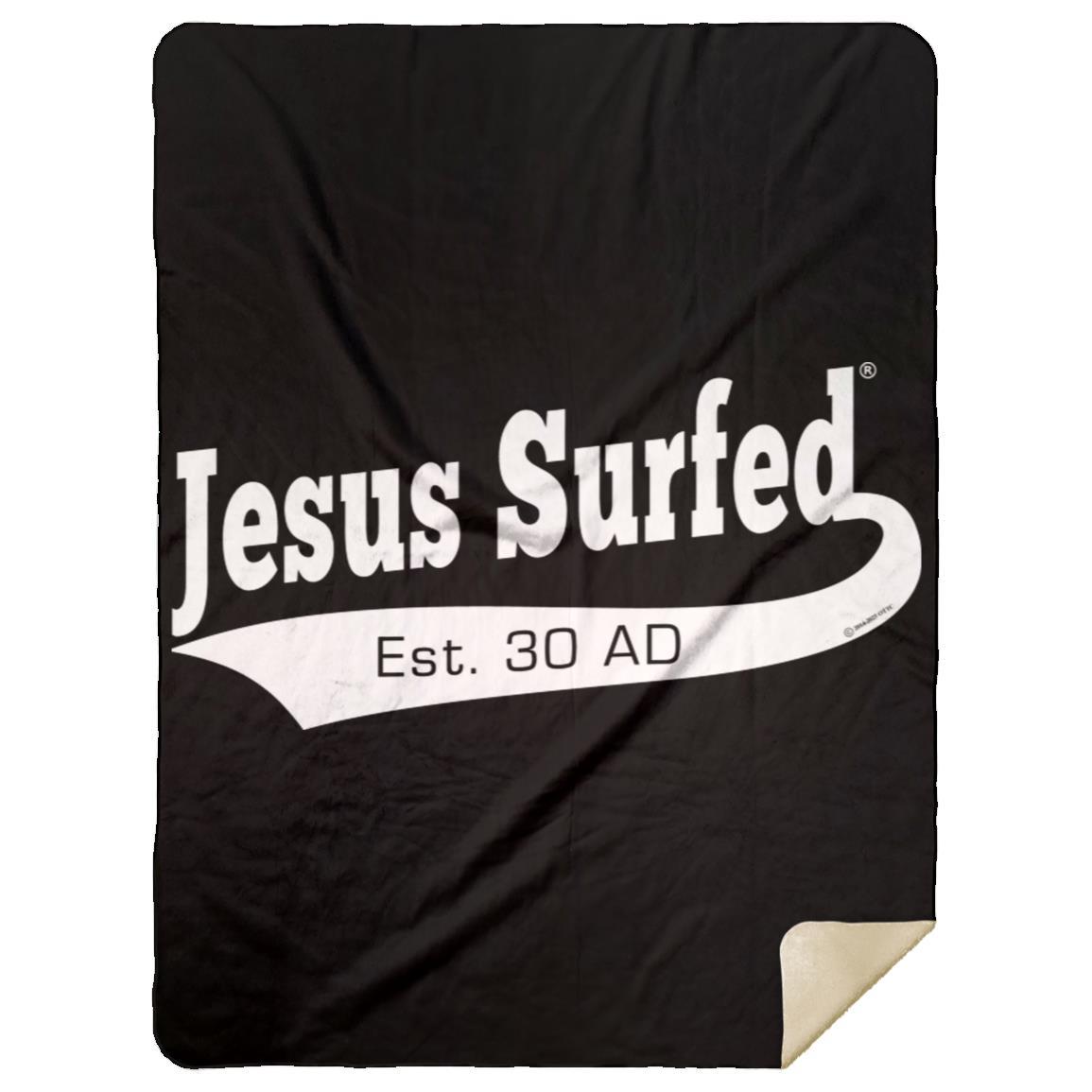 Est AD 30 - Premium Mink Sherpa Blanket 60x80 - Jesus Surfed Apparel Co.
