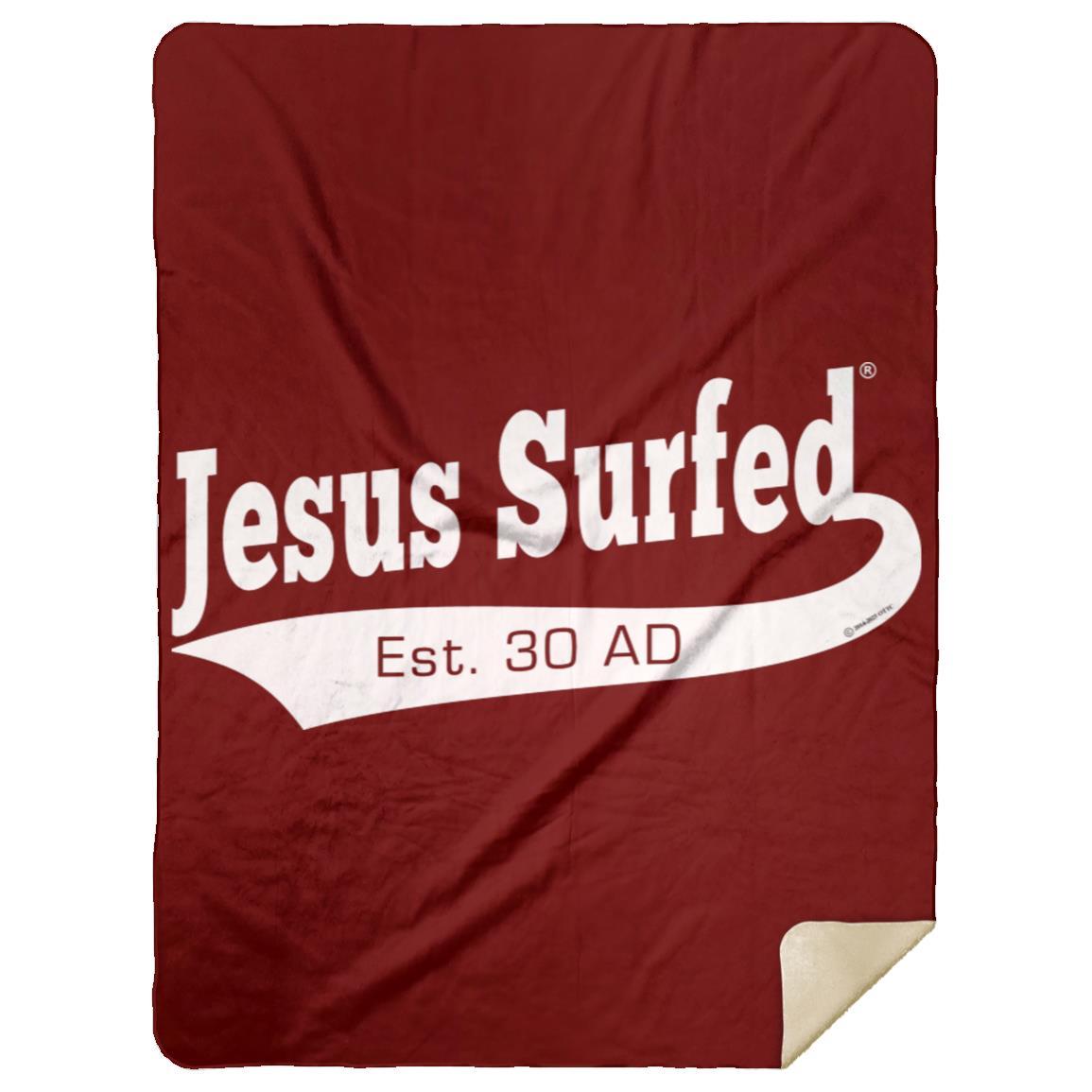 Est AD 30 - Premium Mink Sherpa Blanket 60x80 - Jesus Surfed Apparel Co.