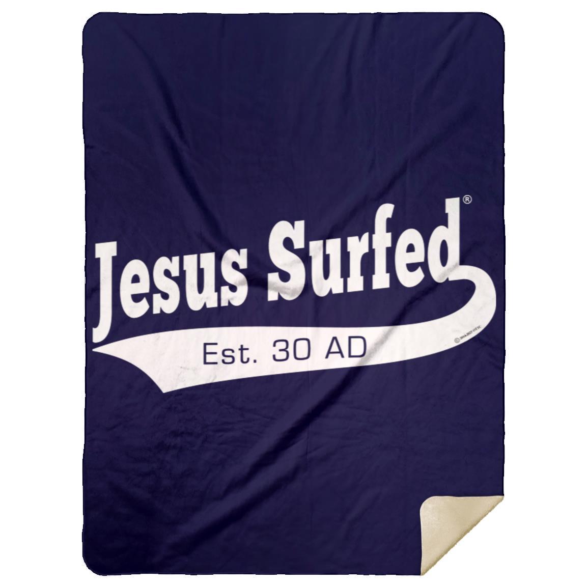 Est AD 30 - Premium Mink Sherpa Blanket 60x80 - Jesus Surfed Apparel Co.