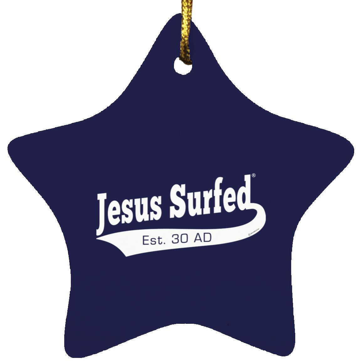 Est AD 30 - Star Ornament - Jesus Surfed Apparel Co.