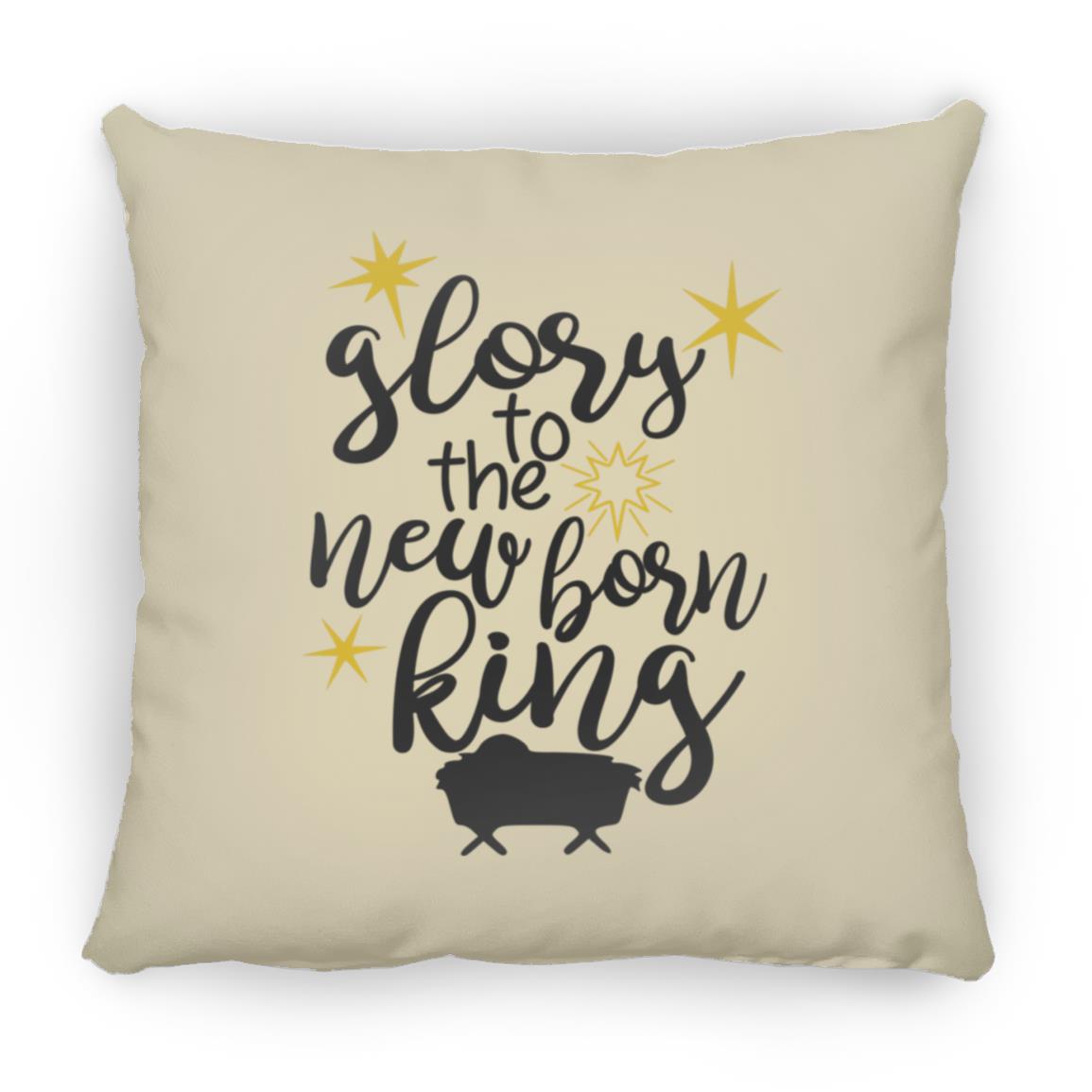 Glory to the new born King - Large Square Pillow - Jesus Surfed Apparel Co.