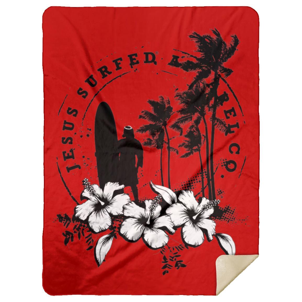 Jesus Surfed Apparel - Premium Mink Sherpa Blanket 60x80 - Jesus Surfed Apparel Co.