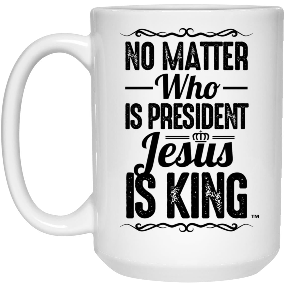 Jesus is King - 15oz White Mug - Jesus Surfed Apparel Co.