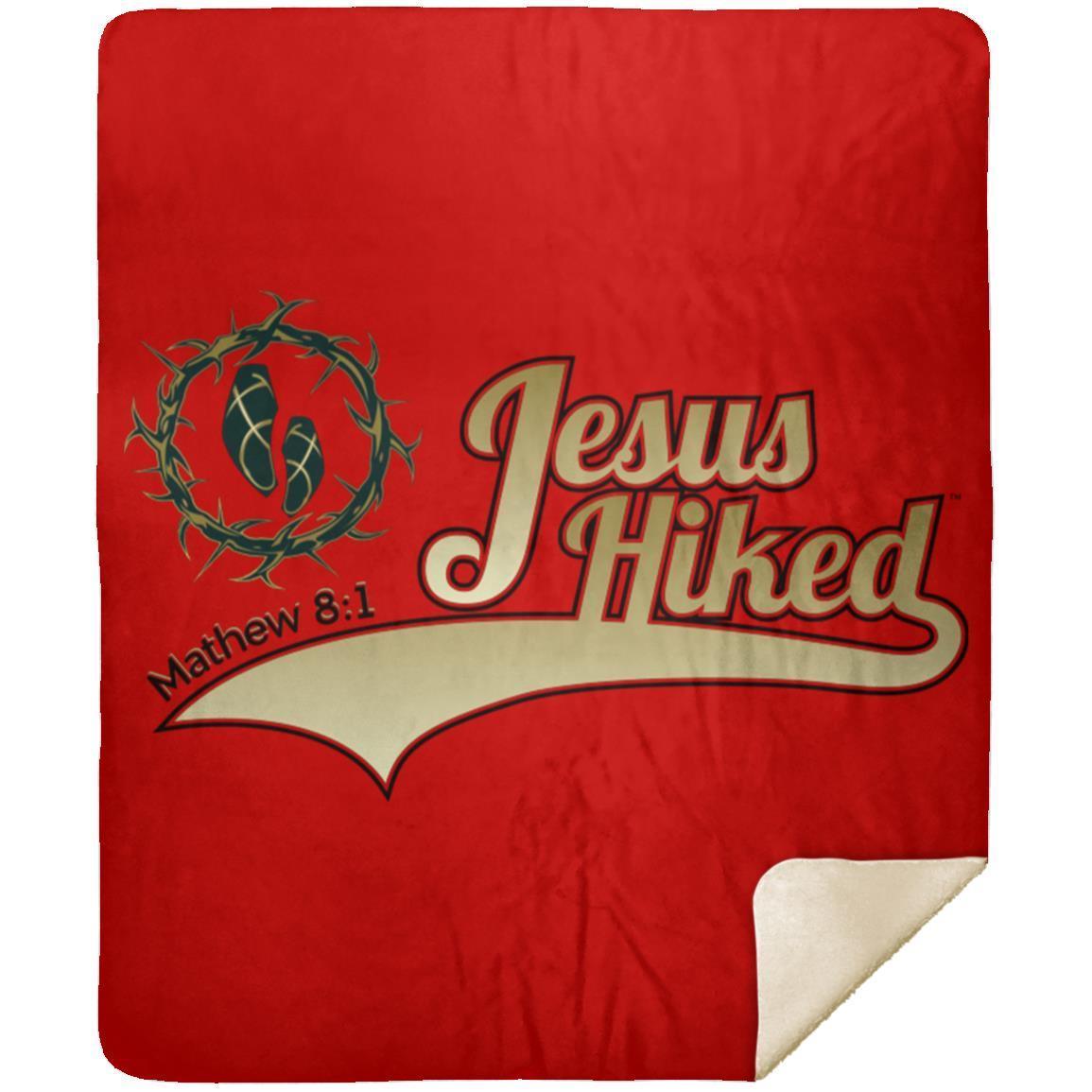 Just Hike - Premium Mink Sherpa Blanket 50x60 - Jesus Surfed Apparel Co.