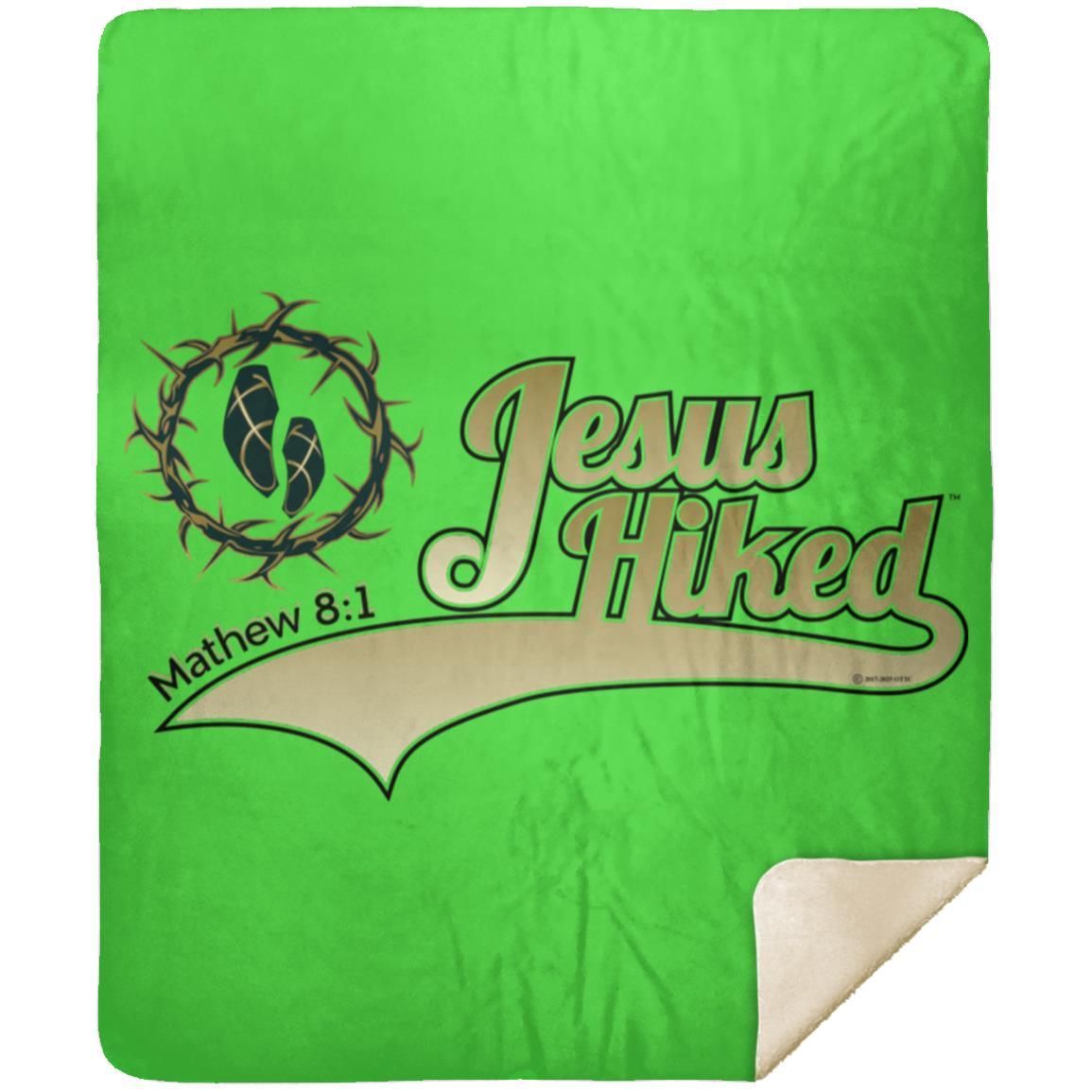Just Hike - Premium Mink Sherpa Blanket 50x60 - Jesus Surfed Apparel Co.