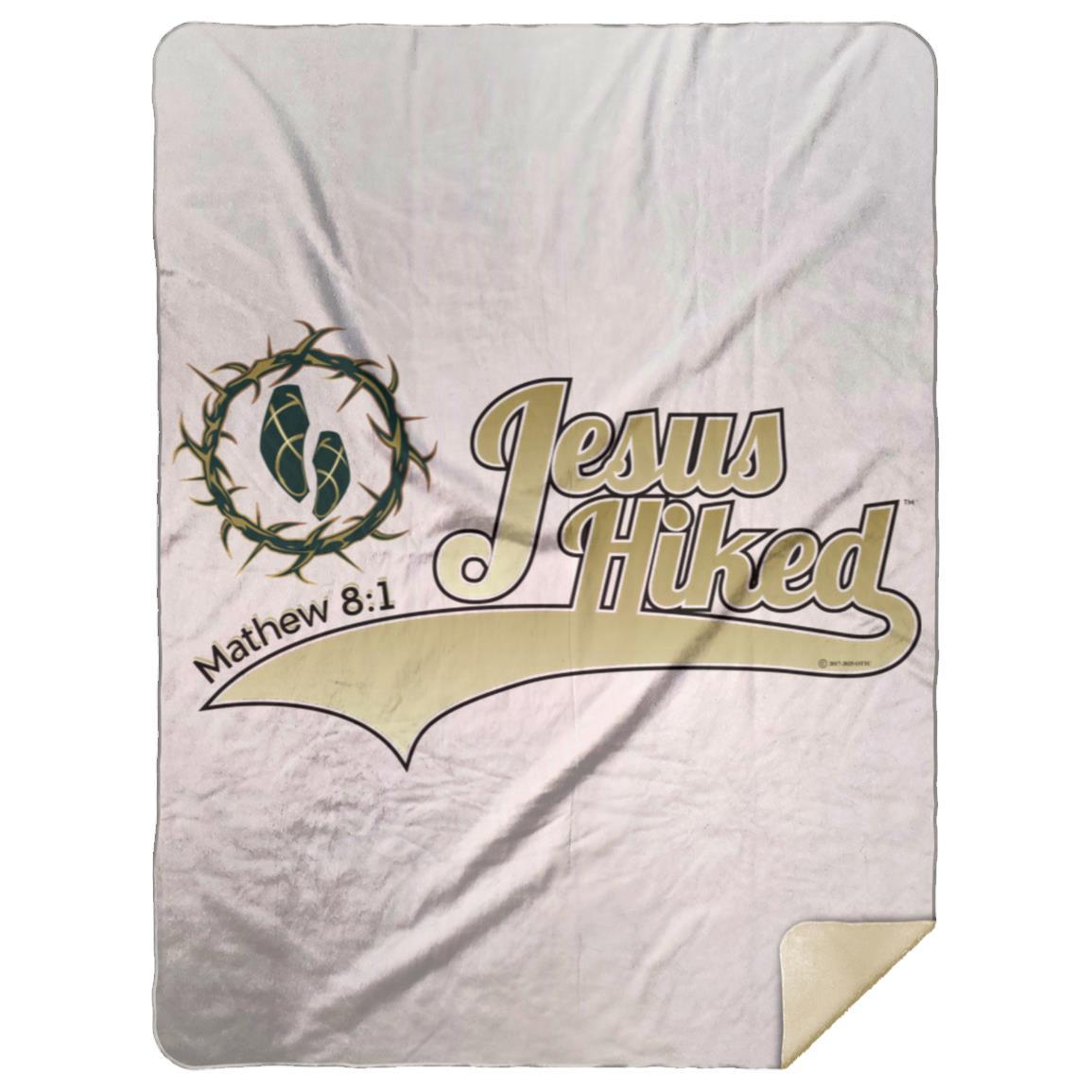 Just Hike - Premium Mink Sherpa Blanket 60x80 - Jesus Surfed Apparel Co.