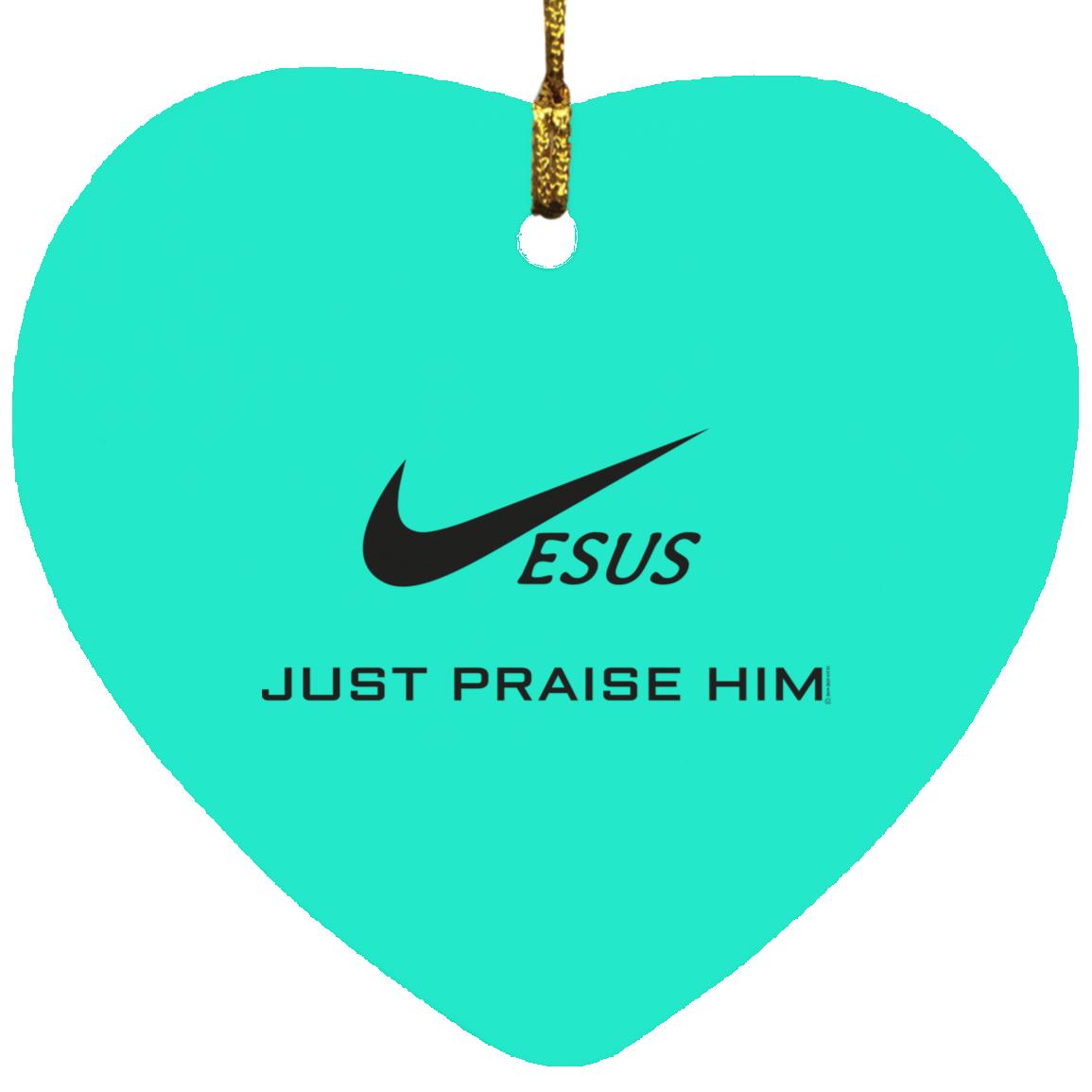 Just Praise Him - Heart Ornament - Jesus Surfed Apparel Co.