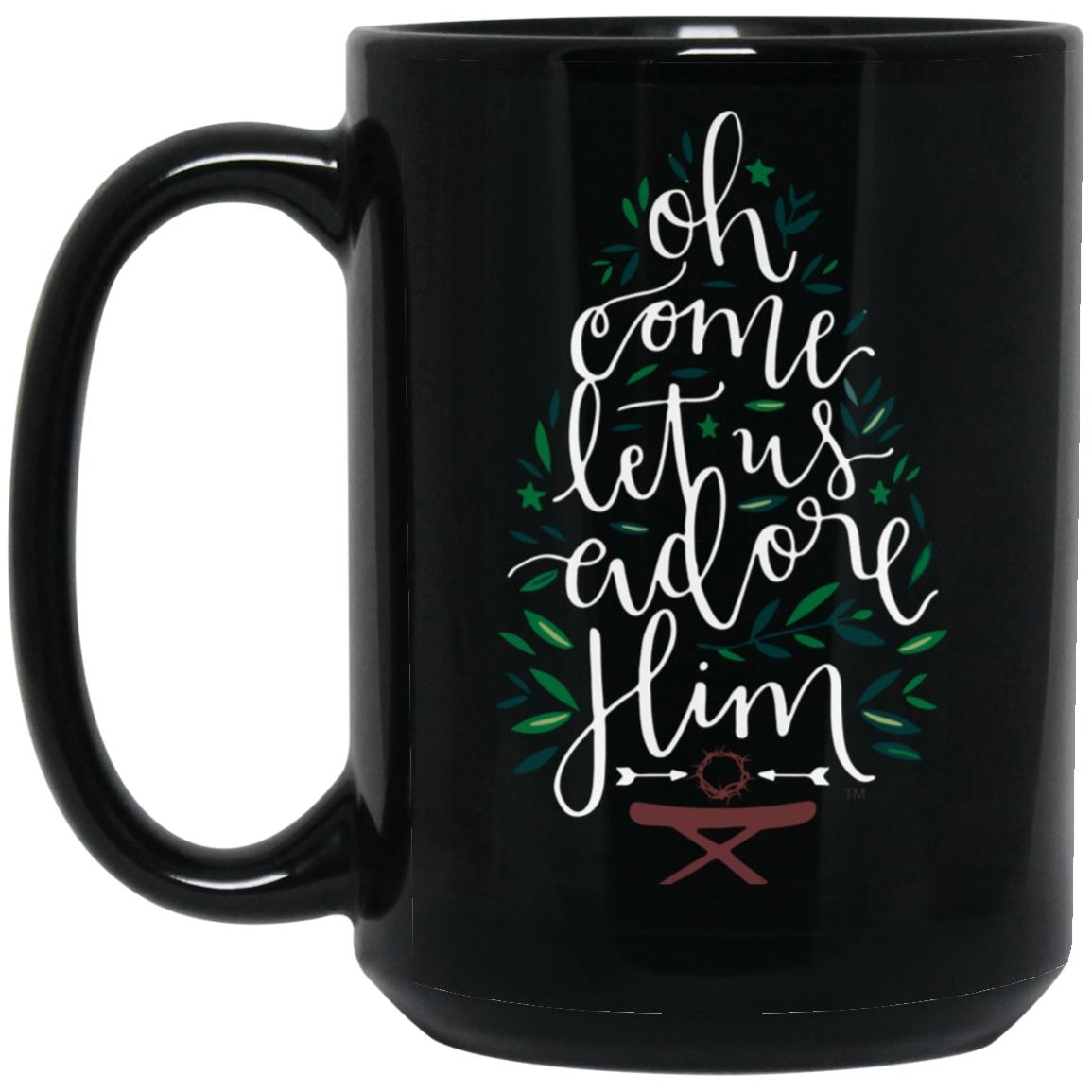 Let us adore Him - 15oz Black Mug - Jesus Surfed Apparel Co.