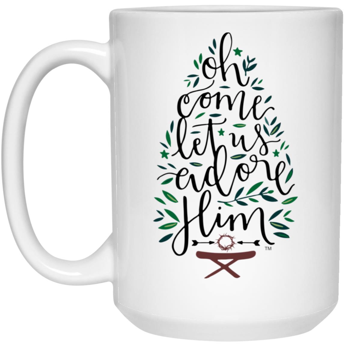 Let us adore Him - 15oz White Mug - Jesus Surfed Apparel Co.