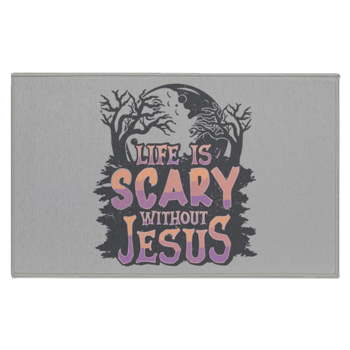 Life is Scary Without Jesus - Indoor Doormat - Jesus Surfed Apparel Co.