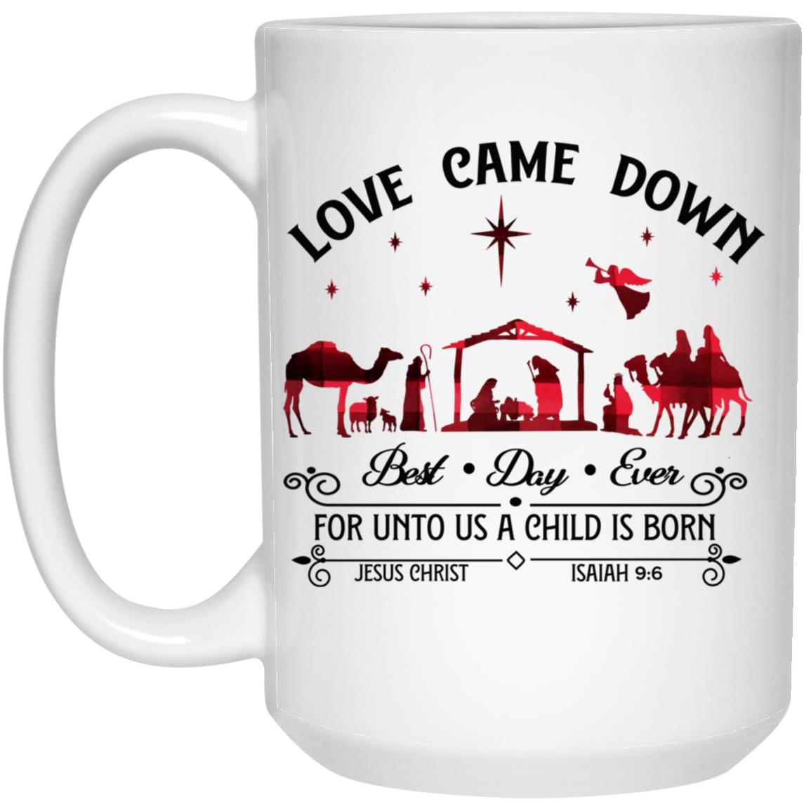 Love Came Down - 15oz White Mug - Jesus Surfed Apparel Co.