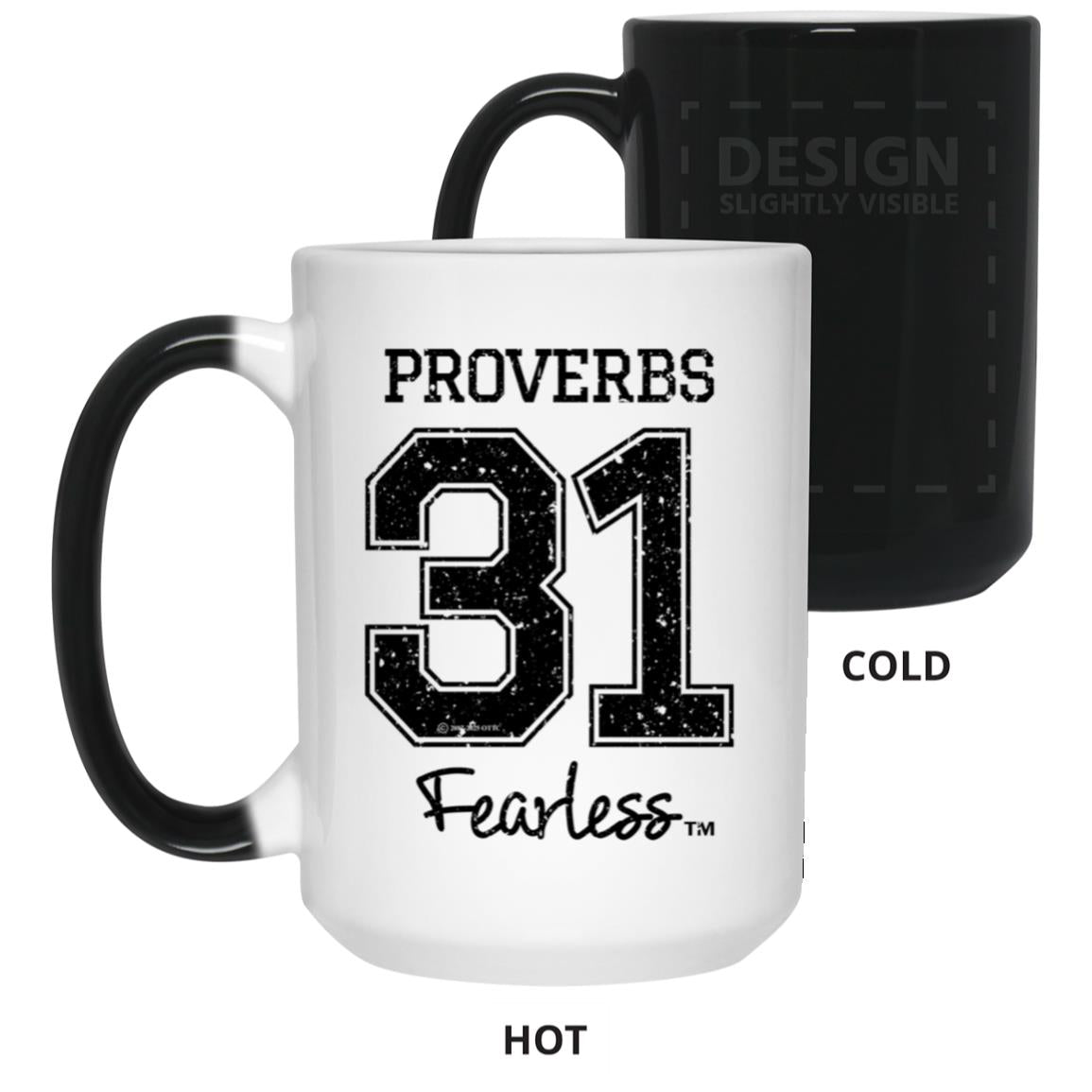 Proverbs 31 - 15oz Color Changing Mug - Jesus Surfed Apparel Co.