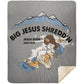Shredd'n Jesus Premium Mink Sherpa Blanket 50x60