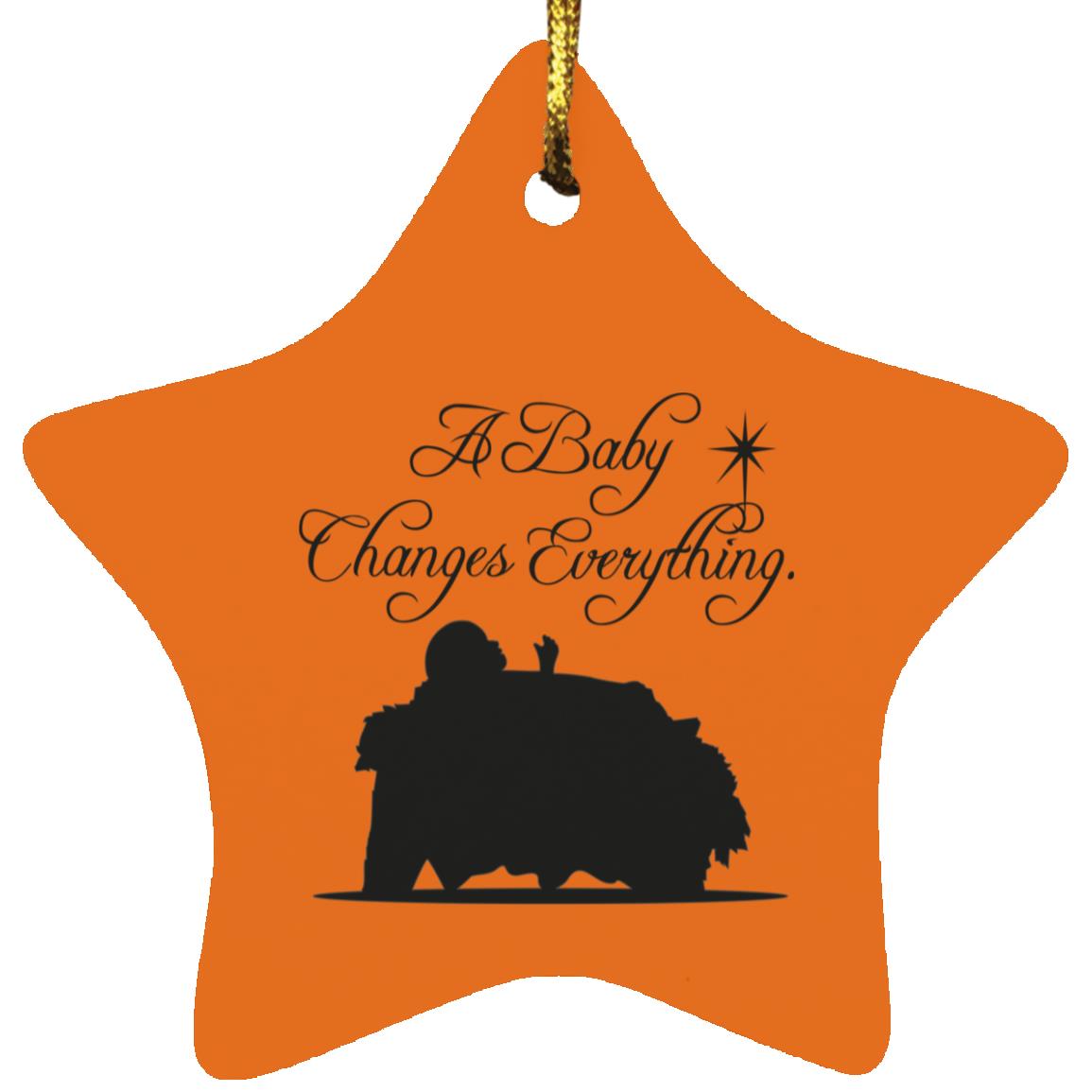 A Baby Changes Everything - Star Ornament - Jesus Surfed Apparel Co. 