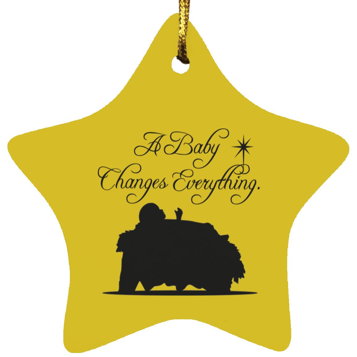 A Baby Changes Everything - Star Ornament - Jesus Surfed Apparel Co. 