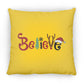Believe - Large Square Pillow - Jesus Surfed Apparel Co. 