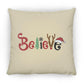Believe - Large Square Pillow - Jesus Surfed Apparel Co. 