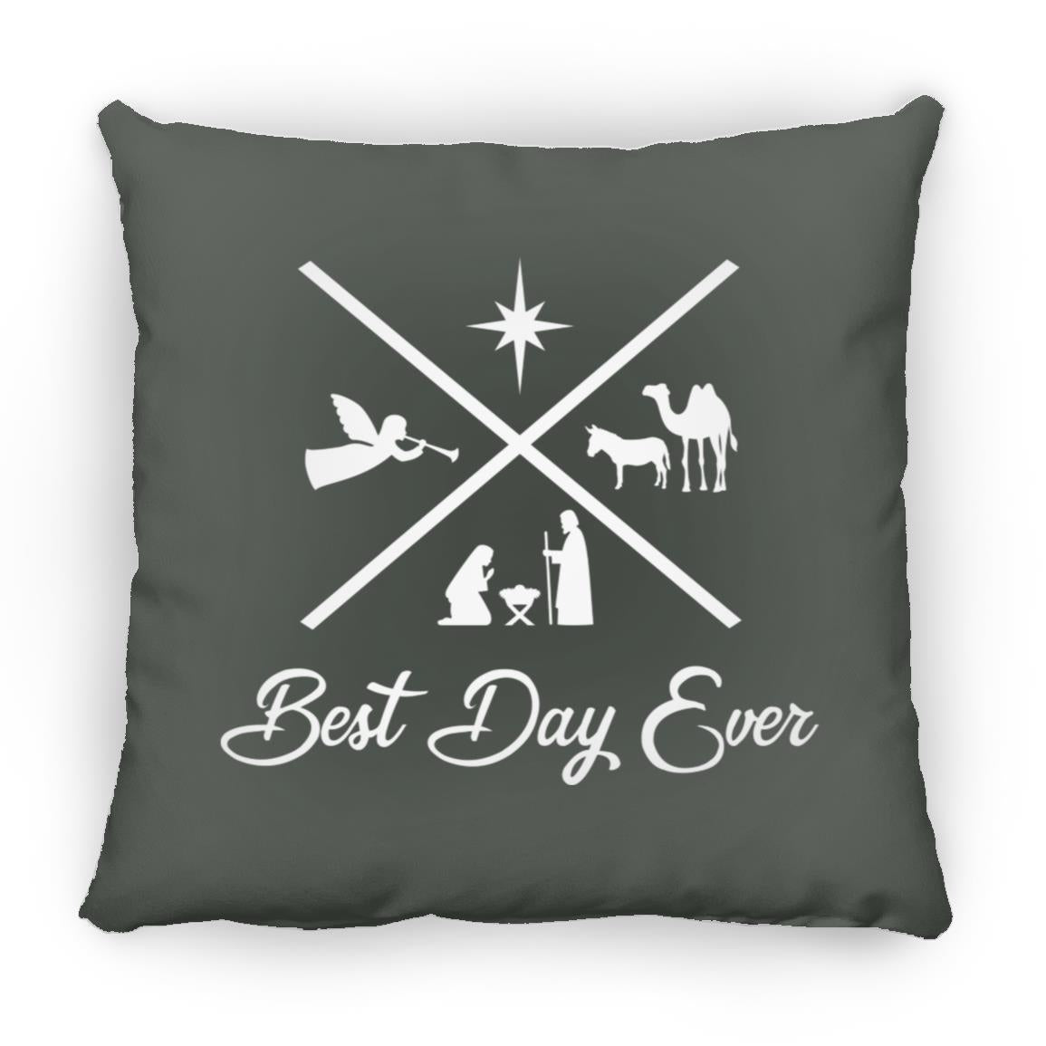 Best Day Ever - Large Square Pillow - Jesus Surfed Apparel Co. 