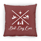 Best Day Ever - Large Square Pillow - Jesus Surfed Apparel Co. 