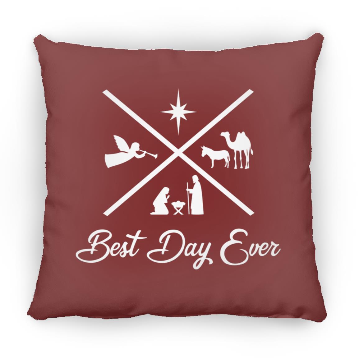 Best Day Ever - Large Square Pillow - Jesus Surfed Apparel Co. 
