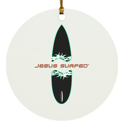 Broken Board - Circle Ornament - Jesus Surfed Apparel Co. 