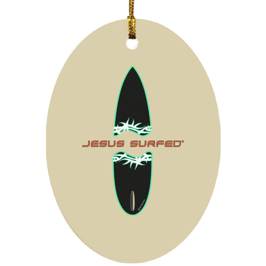 Broken Board - Oval Ornament - Jesus Surfed Apparel Co. 