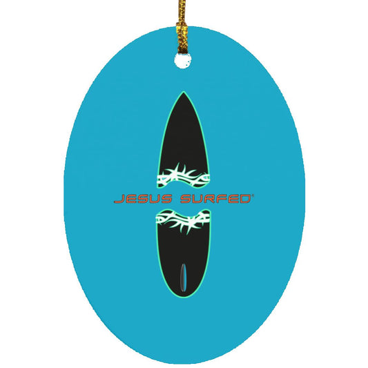 Broken Board Oval - Ornament - Jesus Surfed Apparel Co. 