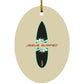 Broken Board Oval - Ornament - Jesus Surfed Apparel Co. 