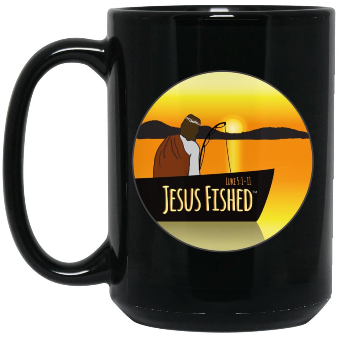 Cast the Line Jesus Fished - 15oz Black Mug - Jesus Surfed Apparel Co. 