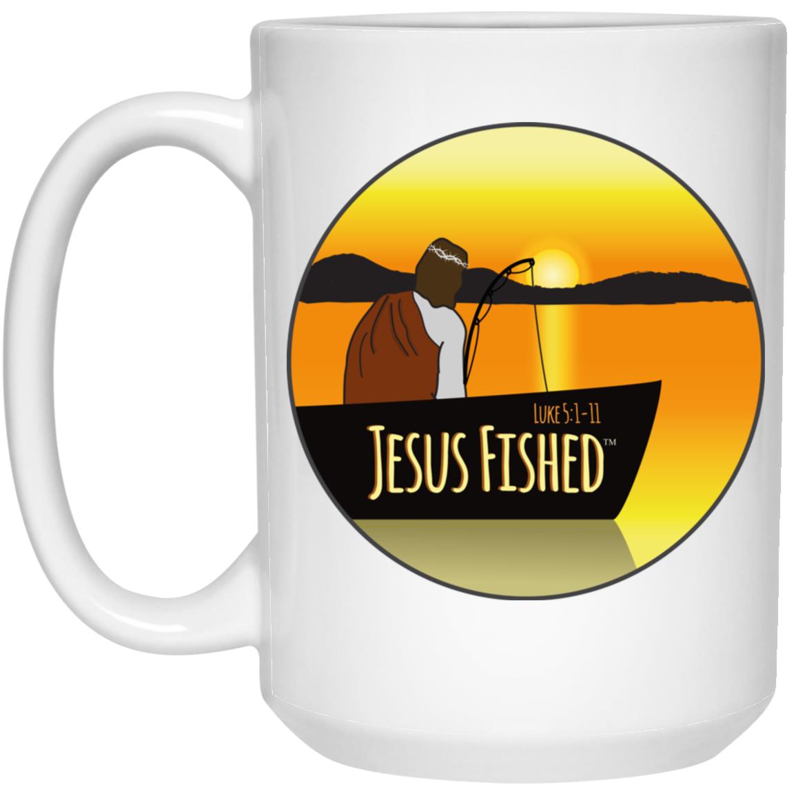 Cast the Line Jesus Fished - 15oz White Mug - Jesus Surfed Apparel Co. 