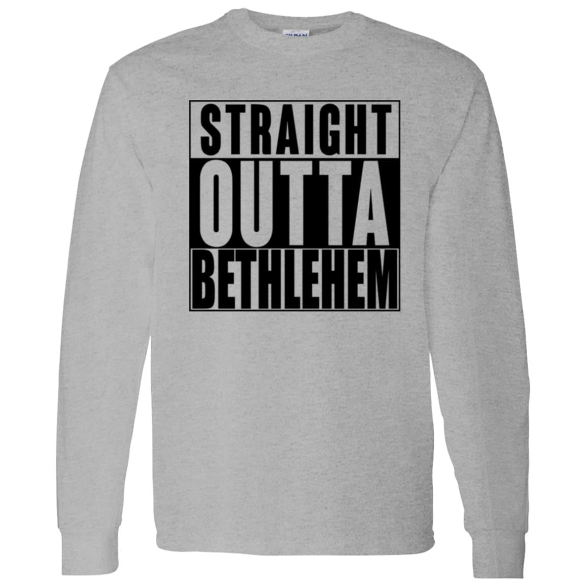 Straight Outta Bethlehem - Men/Women Unisex Classic Long Sleeve T-Shirt