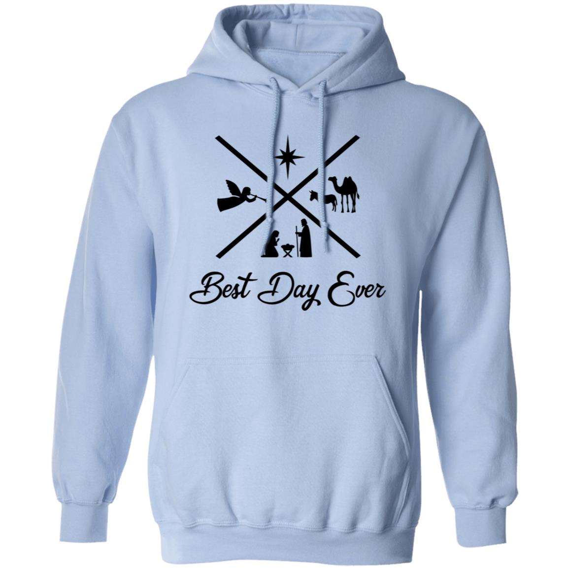 Best Day Ever - Men/Women Unisex Hoodie Sweatshirt